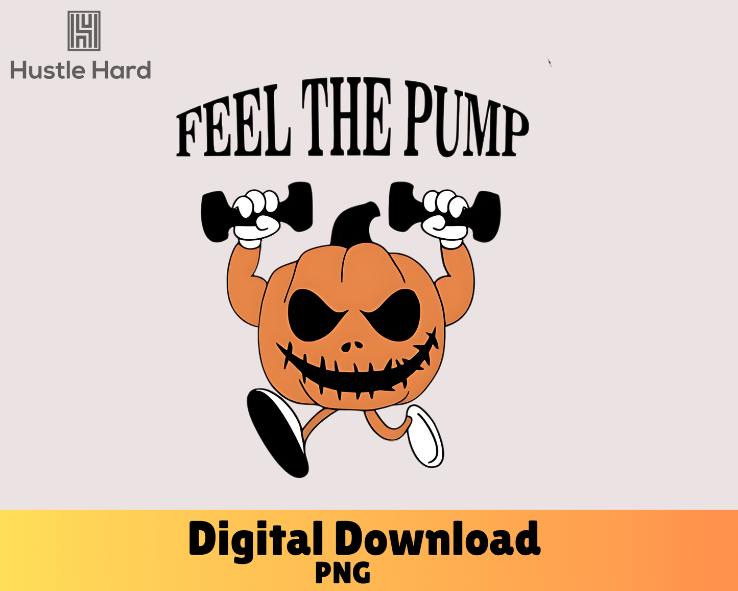 Feel The Pump Weightlifting Svg, Pumpkin Svg, Halloween Svg