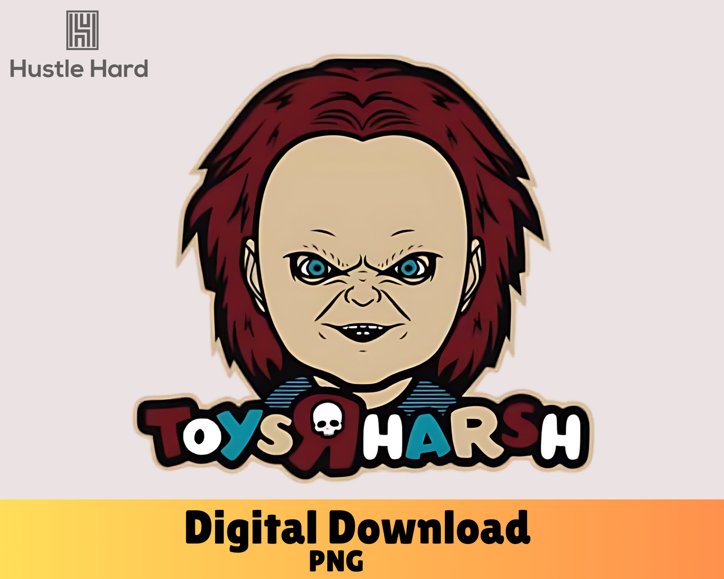 Chucky Toys R Harsh PNG, Halloween Svg