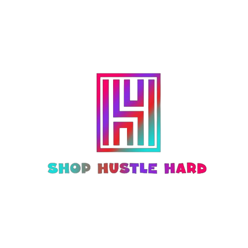 Shop Hustle Hard