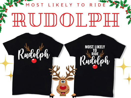 Most likely to ride Rudolph Christmas Couples PNG